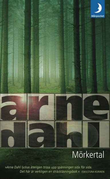 Mörkertal; Arne Dahl; 2006