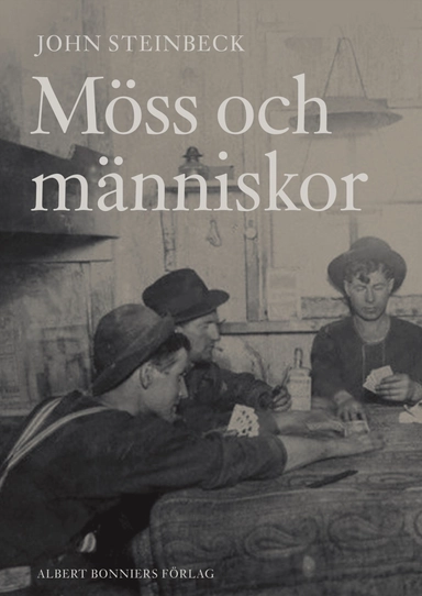 Möss och människor; John Steinbeck; 2006