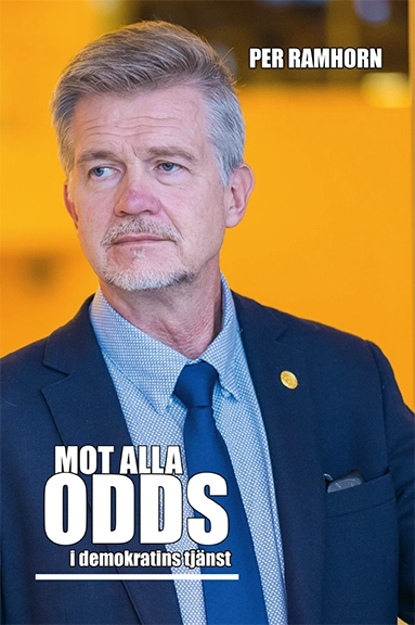 Mot alla odds i demokratins tjänst; Per Ramhorn; 2023