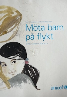Möta barn på flykt: enkel handbok för alla