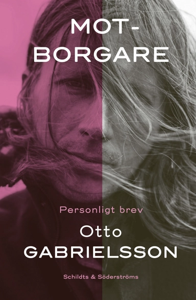 Motborgare : personligt brev; Otto Gabrielsson; 2021
