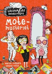 Motemysteriet; Martin Widmark; 2017