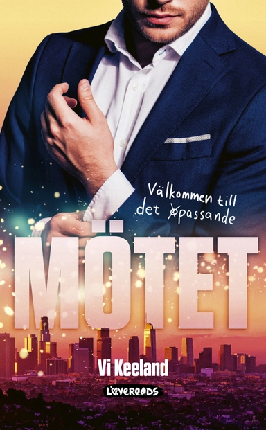Mötet; Vi Keeland; 2022