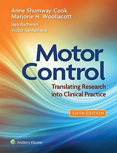 Motor control : translating research into clinical practice