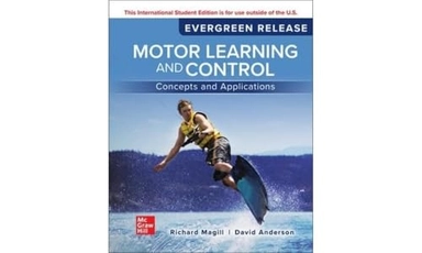 Motor learning and control : concepts and applications; Richard A. Magill, David Anderson; 2024