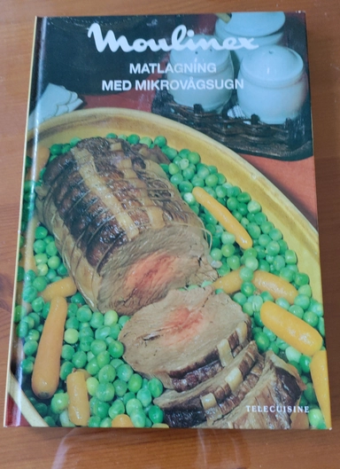Moulinex matlagning med mikrovågsugn; Bernard Charretton; 1985
