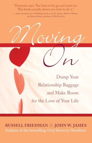 Moving on : dump your relationship baggage and make room for the love of your life