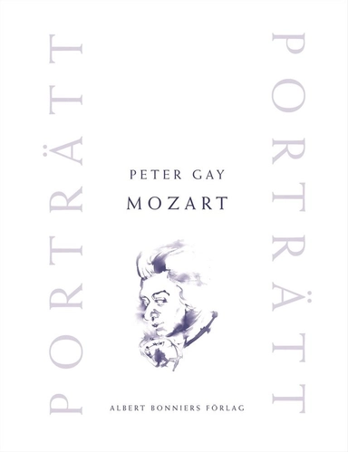 Mozart; Peter Gay; 2003