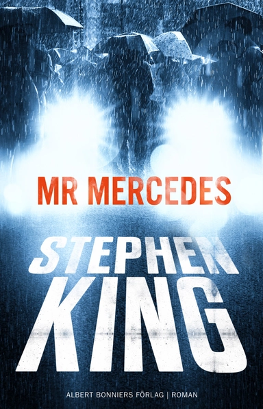 Mr Mercedes; Stephen King; 2015