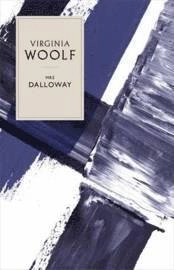 Mrs Dalloway; Virginia Woolf, Elaine Showalter, Stella McNichol; 2011