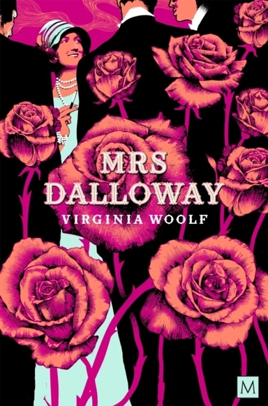 Mrs Dalloway; Virginia Woolf; 2025