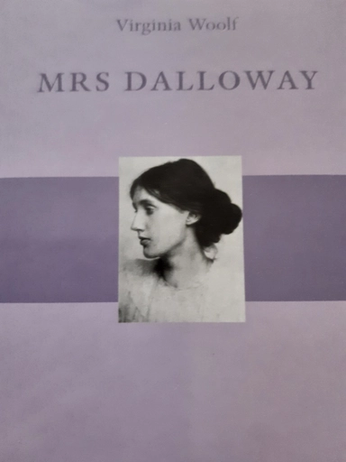 Mrs Dalloway; Virginia Woolf; 2007