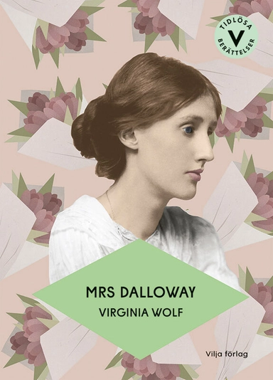 Mrs Dalloway (lättläst); Virginia Woolf; 2019