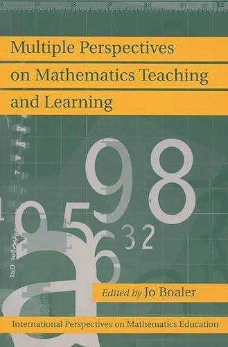 Multiple perspectives on mathematics teaching and learning