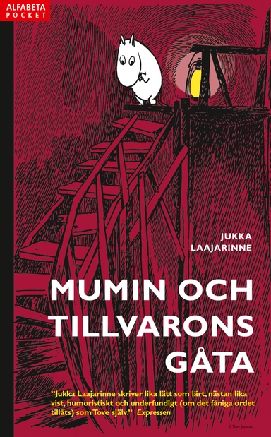 Mumin och tillvarons gåta; Jukka Laajarinne; 2015
