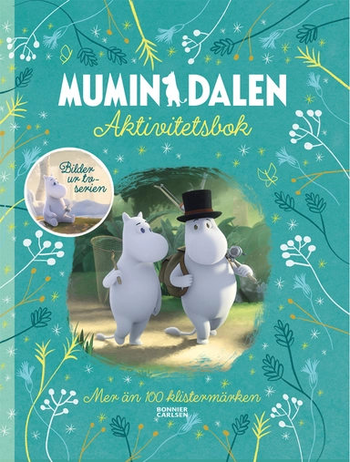 Mumindalen : aktivitetsbok; Tove Jansson, Amanda Li; 2021