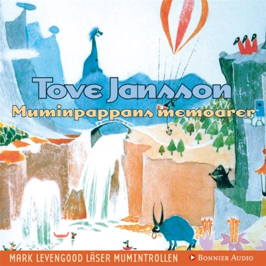 Muminpappans memoarer; Tove Jansson; 2007