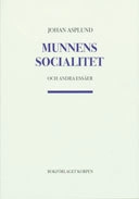 Munnens socialitet och andra essäer