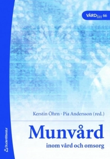 Munvård : inom vård och omsorg