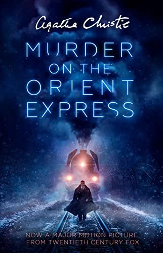 Murder on the Orient Express (Film Tie-In); Agatha Christie; 2017