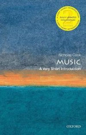 Music : a very short introduction; Nicholas Cook; 2021