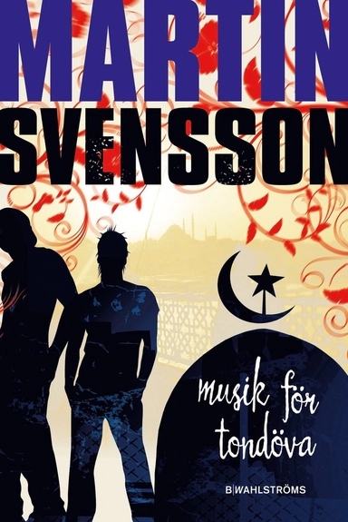 Musik för tondöva; Martin Svensson; 2011