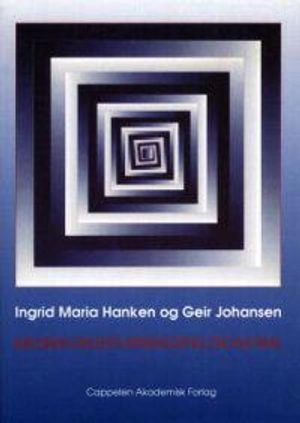 Musikkundervisningens didaktikk; Ingrid Maria Hanken; 1998