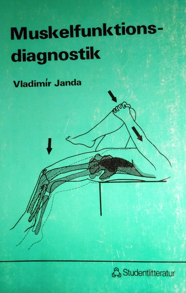 Muskelfunktionsdiagnostik; Vladimir Janda Dödsbo; 1995