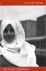 Muslim i Sverige; Leif Stenberg; 1999