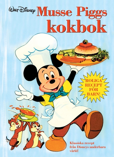 Musse Piggs kokbok; Walt Disney (firma); 2015