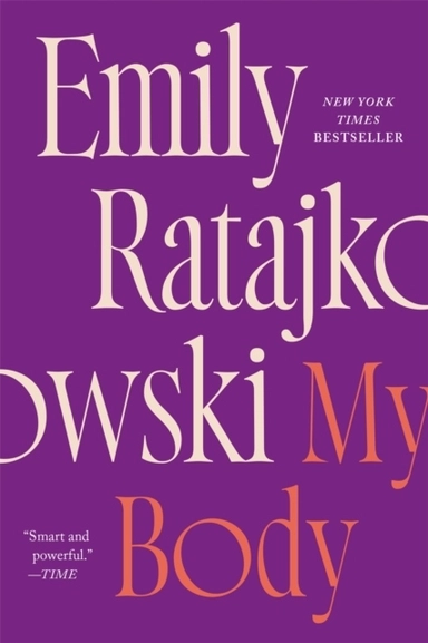 My Body; Emily Ratajkowski; 2022