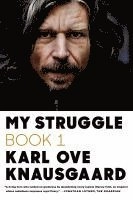 My struggle, Book one; Karl Ove Knausgård, Don. Bartlett; 2013
