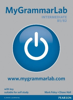 MyGrammarLab : intermediate B1/B2 :  [book + online + mobile]