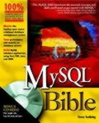 MySQLTM Bible; Steve Suehring; 2002