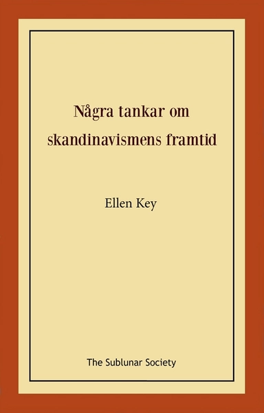 Några tankar om skandinavismens framtid