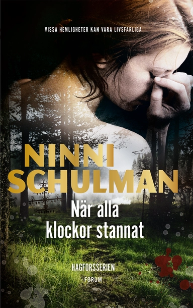 När alla klockor stannat; Ninni Schulman; 2019