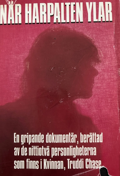 När harpalten ylar; Truddi Chase; 1988