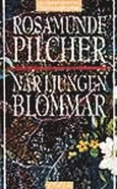 När ljungen blommar; Rosamunde Pilcher; 1998