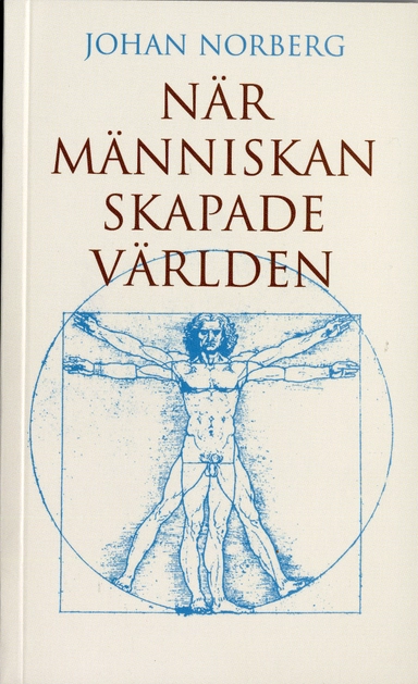När människan skapade världen