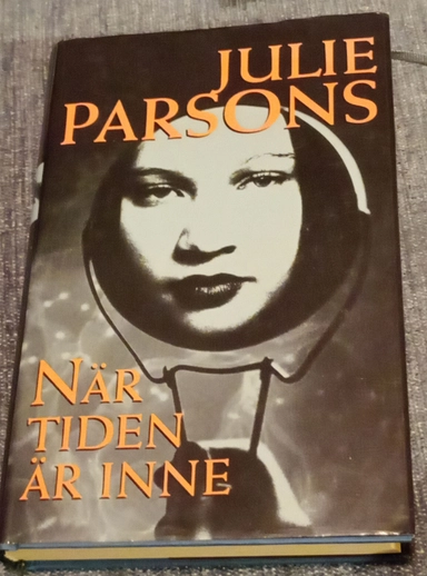 När tiden är inne; Julie Parsons; 2001