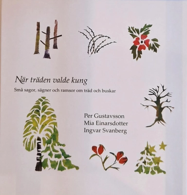 När träden valde kung