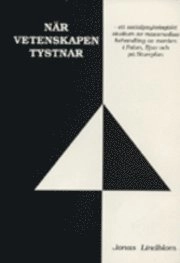 När vetenskapen tystnar