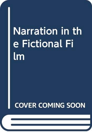 Narration in the fiction film; David Bordwell; 1985