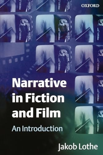 Narrative in fiction and film : an introduction; Jakob Lothe; 2000