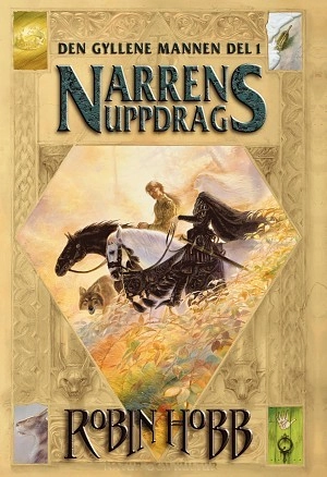 Narrens uppdrag; Robin Hobb; 2004