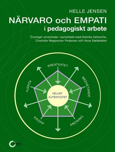 Närvaro och empati i pedagogiskt arbete