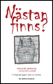 Nästan finns?
