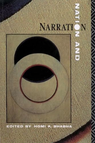 Nation and narration; Homi K. Bhabha; 1990
