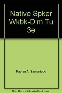 Native Spker Wkbk-Dim Tu 3e; Fabián A. Samaniego
