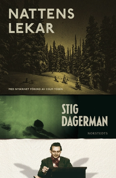 Nattens lekar; Stig Dagerman; 2014